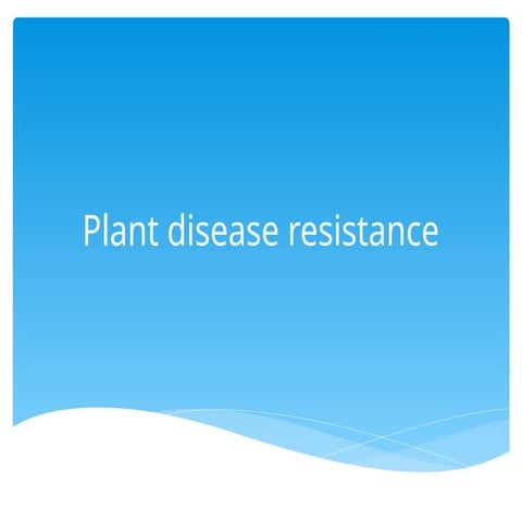 plant disease resistance.pptx Disease resistance of plants varities