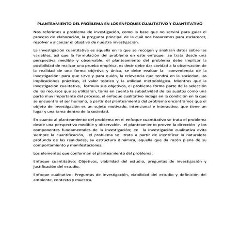 Planteamiento del problema en los enfoques cualitativo y cuantitativo