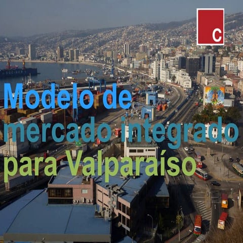 Planteamiento Mercado Valparaiso Barrio Puerto