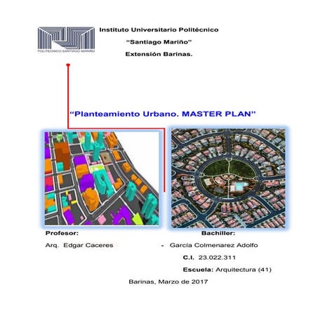 Planteamiento urbano. master plan