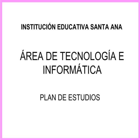 Plan Tecnología e Informática - IESA