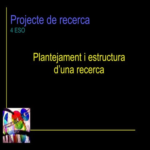 Plantejament recerca
