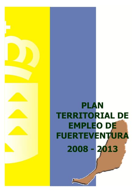 Plan territorial de Empleo de Fuerteventura 2008-2013