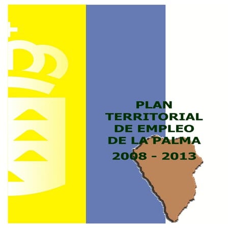Plan territorial de Empleo de La Palma 2008-2013