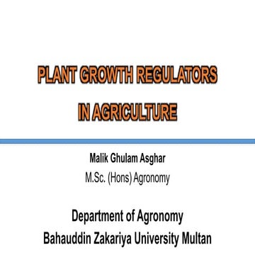 Application of Plant Growth Regulators (PGR's) in Agriculture