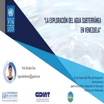 LA EXPLORACIÓN DEL AGUA SUBTERRÁNEA EN VENEZUELA