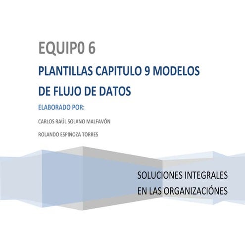 Plantillas capitulo 9 modelos de flujo de datos