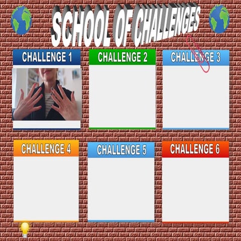 SCHOOL OF challenges