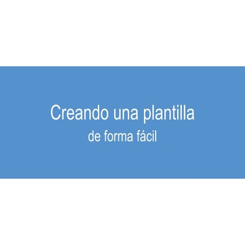 Creando una plantilla Joomla! de forma fácil