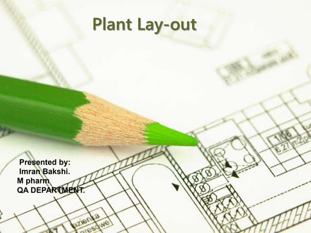 Plant layout