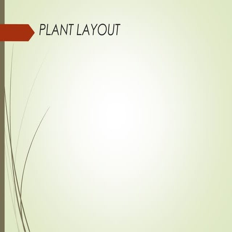 Plant Layout
