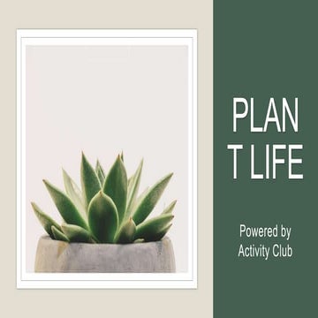 Plant life