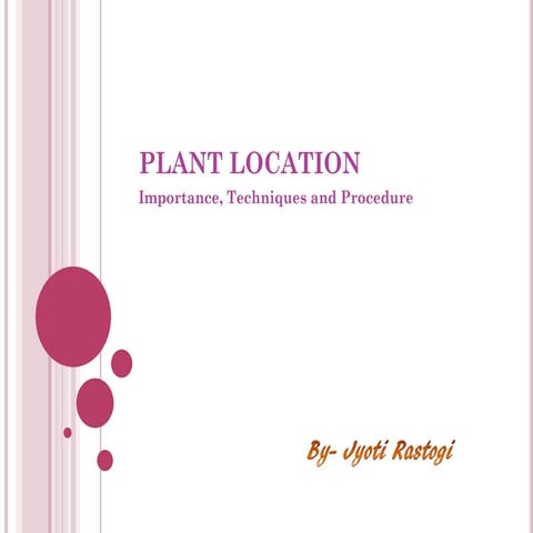 Plant location