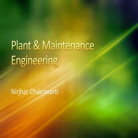 Plant & Maintenance Engineering