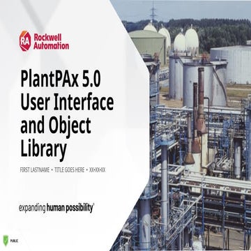 PlantPAx 5.0 User Interface & Library.pptx