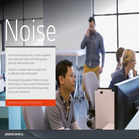 Plantronics findings on noise at work and how to limit it - Eguide