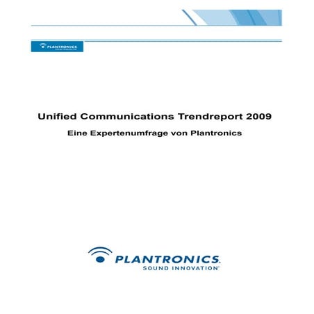 Plantronics Unified Communications Trendreport 2009