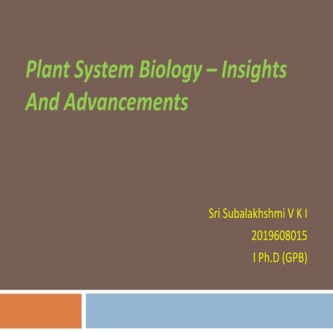 Plant system biology