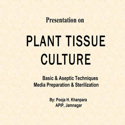 Planttissueculture by pooja