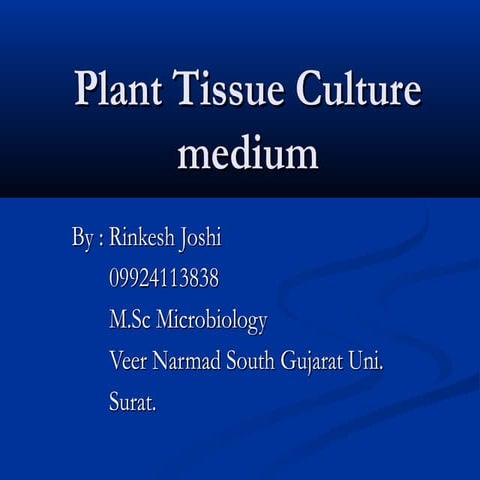 plant tissue culture medium presentation