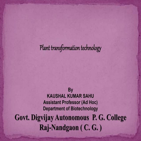 Plant transformaation technology, all techniques