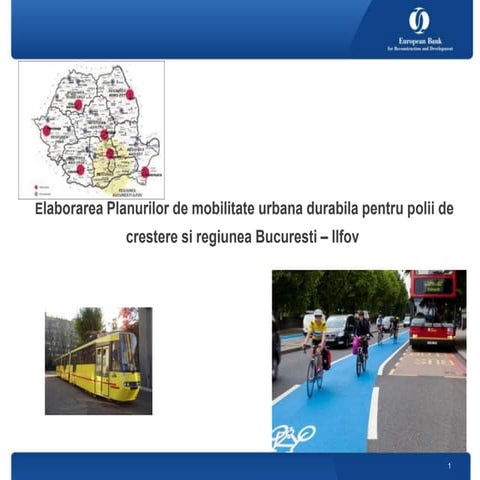 Planuri de Mobilitate Urbana Durabila in Romania