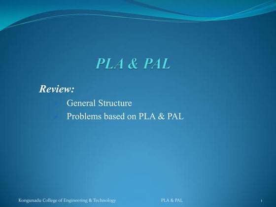 Programmable Logic Array(PLA) & Programmable Array Logic(PAL)