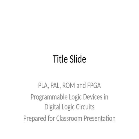 Programmable Logic Devices Plds | PPT