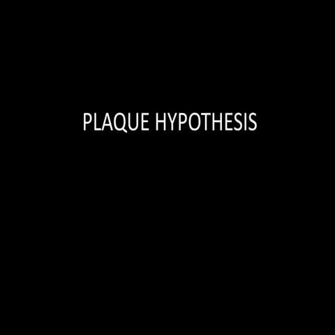 Plaque hypothesis ppt
