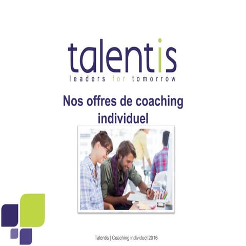 Développer le leadership de vos talents et de vos dirigeants 