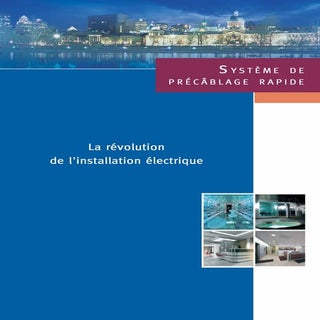 Système de précâblage rapide - la r...