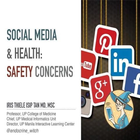 Social Media & Health: Safety Concerns 