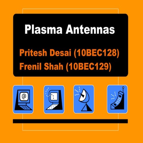 Plasma antennas