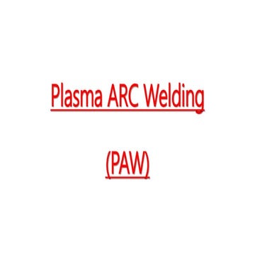 Plasma arc welding