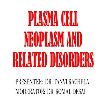Plasma cell disorders ppt | PPT