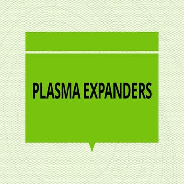 Plasma volume expanders | PPTX