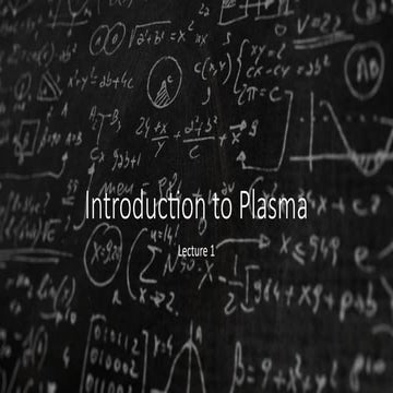 PLASMA PHYSICS AND ITS APPLICATION | PPTX