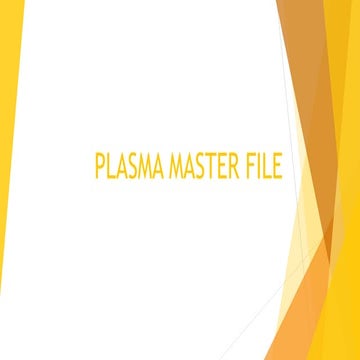 Plasma master file