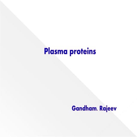 Plasma proteins