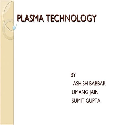 Plasma Technology