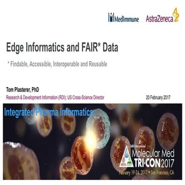 Edge Informatics and FAIR (Findable, Accessible, Interoperable and Reusable) ...