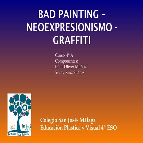 AUTORES DEL BAD PAINTING-NEOEXPRESIONISMO-GRAFFITI