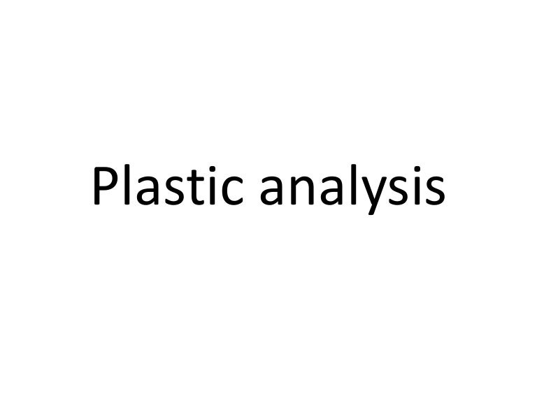 Plastic analysis