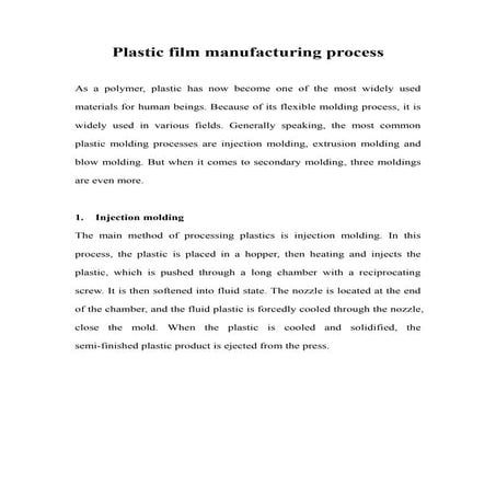 Plastic film manufacturing process