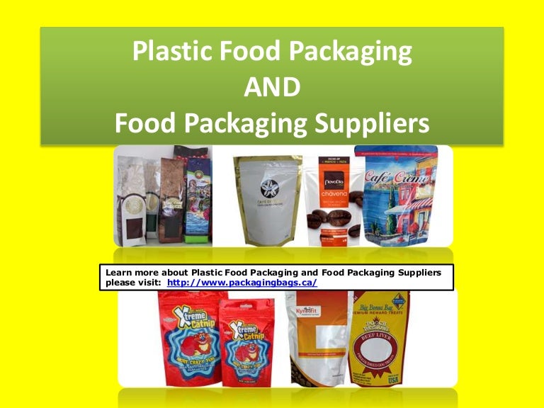 Plastic food packaging and food packaging suppliers