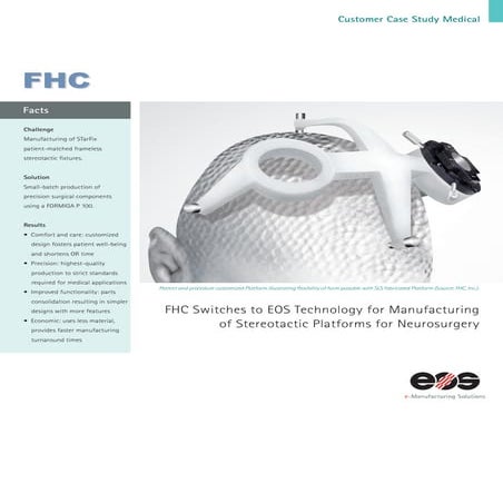Plastic frameless stereotactic fixture   fhc switches to eos technology for m...