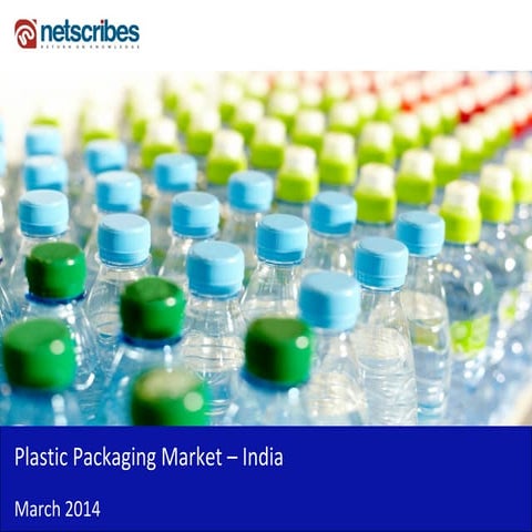 Plastic packaging market in india 2014 -Sample