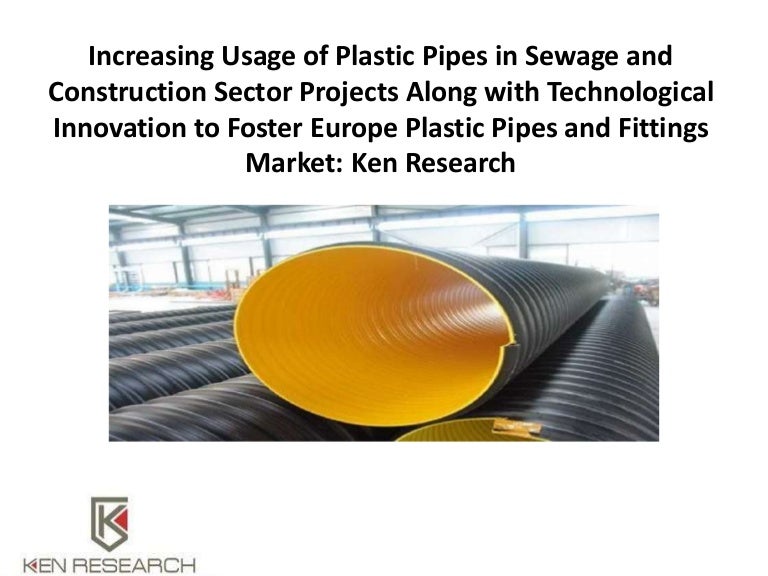 Pvc Pipe Manufacturers In Europe, Plastic Pipes and Fitting Industry