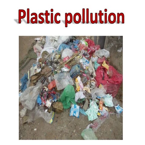 Plastic pollution 