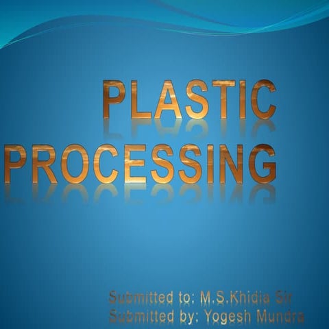 Plastic processing